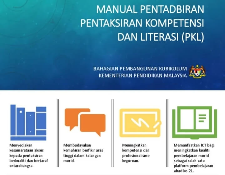 Pentaksiran Kompetensi dan Literasi ( PKL) Tahun 5 dan 6